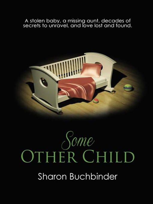 Title details for Some Other Child by Sharon Buchbinder - Available